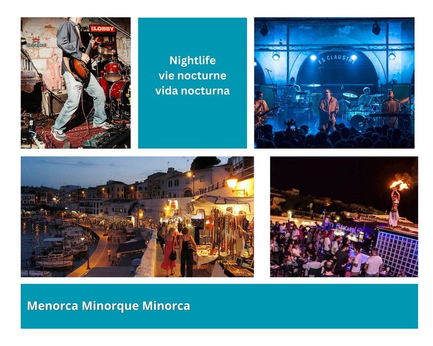 Menorca Nightlife - Romantic evenings , Live Music and Dance Clubs
